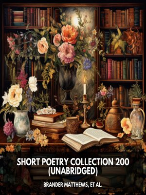 cover image of Short Poetry Collection 200 (Unabridged)